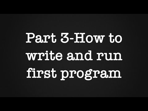 Python Training Part 3: How to write and run first program - YouTube