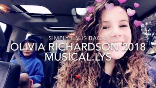 Simply Liv/Olivia Richardson 2018 musical.lys  | vloggingtea