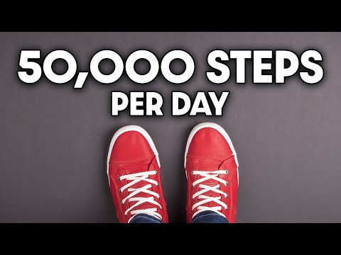 I Walked 50,000 Steps Per Day