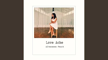 Love Ache (feat. Childlike Wonder)
