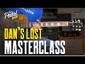 Dan's Lost Guitar Masterclass With Simon Jarrett From Kingsley Amps [Touch, Tone & Harmony]