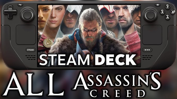 Is Assassin's Creed Mirage on Steam Deck? - Charlie INTEL