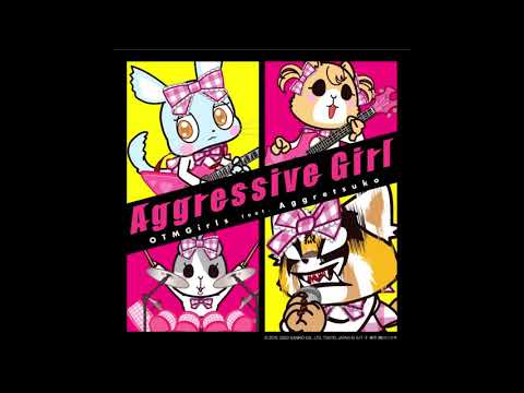 aggro แปล  New 2022  Aggretsuko OTMGirls - Aggressive Girl/アグレッシブガール (Japanese Version with English Screamopart) Mix