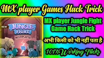 MX player Games Hack Trick ||Jungle fight Game Hack Trick ||