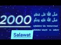 2000 Salawat SALLALLAHU ALAA MUHAMMAD SALLALLAHU ALYAYHI WASALLAM Jumamubarak Ramadan Salawat