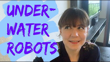 Science Adventure: Underwater Robots