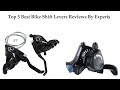 Top 5 Best Bike Shift Levers Reviews: Best Bike Shift Levers