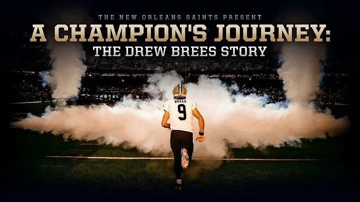 A Champion's Journey: The Drew Brees Story | New O...