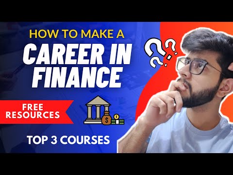 How to Make a Career in Finance | Top 3 Degrees in Finance