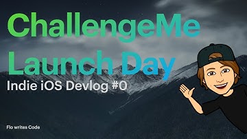 ChallengeMe just launched! 🚀 | Indie iOS Devlog #0