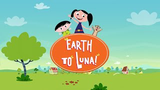 Earth To Luna Trailer by Yippee Kids TV 3,558 views 3 months ago 47 seconds