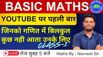 Navneet Sir Teaches MATHS From Zero To HERO For All Exams 