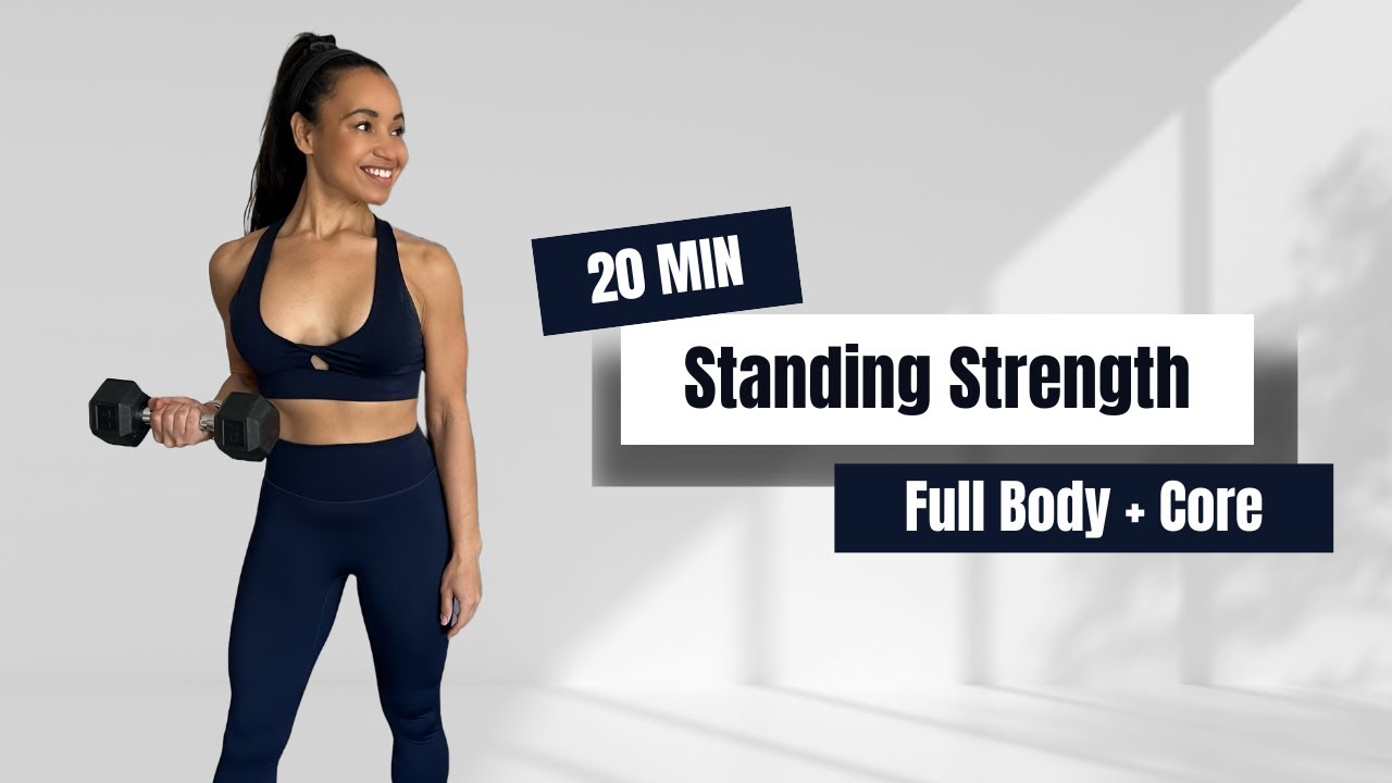 20 min STANDING DUMBBELL WORKOUT | Full Body Strength + Core | No ...