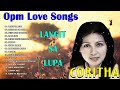 Coritha Best Of Tagalog Love Songs - Coritha Bets Hits Album 2022 - Pinaka Sikat Na Lumang Tugtugin