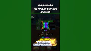 Watch Me Roll My First All Star Trait In ASTDX | Roblox | All Star Tower Defense X #roblox