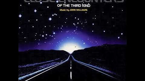Close Encounters Of The Third Kind (original 1977 soundtrack) (full album)