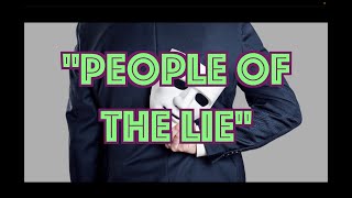 People Of The Lie: Part 1