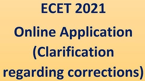 ECET 2021 how to do corrections in submitted application