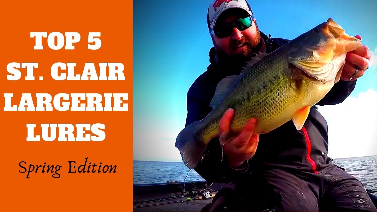 Top 5 Lure for Early Spring Largemouth Bass on Lake St Clair YouTube