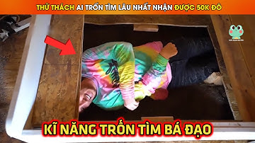 Review Thử Thách Trốn Tìm Ai Trốn Lâu Nhất Được 50 Nghìn Đô || Review Giải Trí