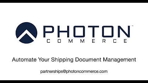 Automate the management of shipping documents with Photon Commerce