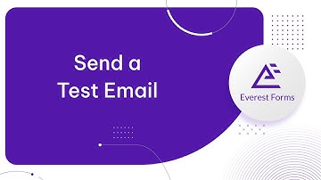 How to Send a Test Email in Everest Forms