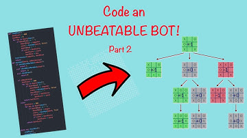 How to Create a TIC TAC TOE Bot in Python | Beginner Tutorial (Minimax Algorithm) | Part 2