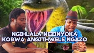 Uphilakanjani Ufezela  Ngabe Uthwele ngezinyoka? Ep17