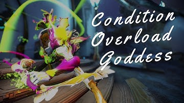 Condition Overload Goddess Saryn Build