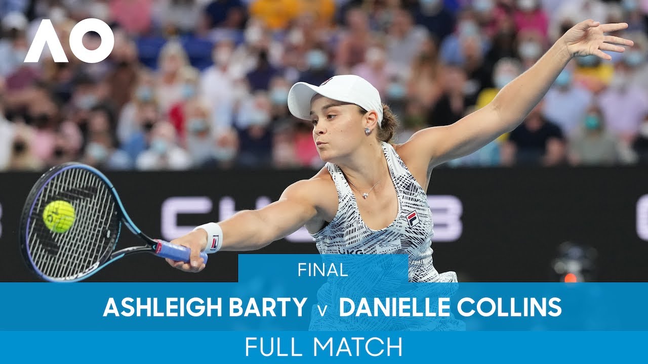 Ashleigh Barty v Danielle Collins Full Match (Final) | Australian Open 2022  - YouTube