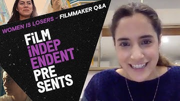 WOMEN IS LOSERS - cast & crew Q&A | Lissette Feliciano, Lorenza Izzo + More | Film Independent