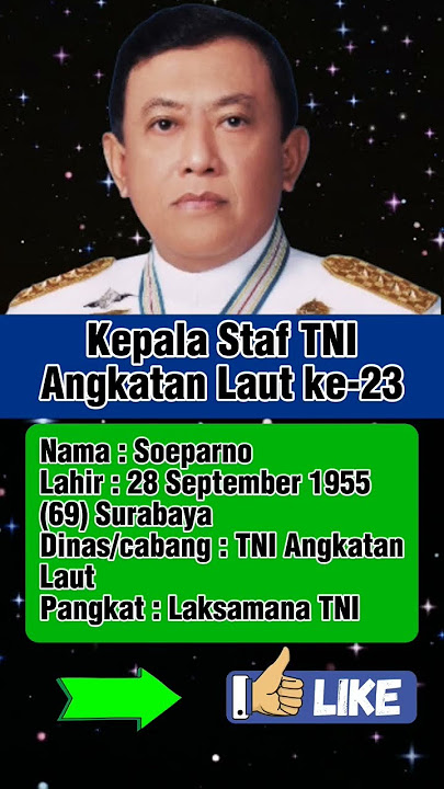 Marsekal Soeparno !! Kepala Staf TNI Angkatan Laut ke-23