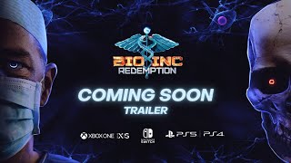 💉 Bio Inc. Redemption || Coming Soon on XB, PS, NS