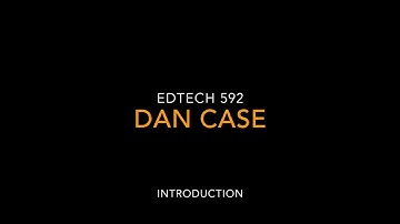 Dan Case Introduction