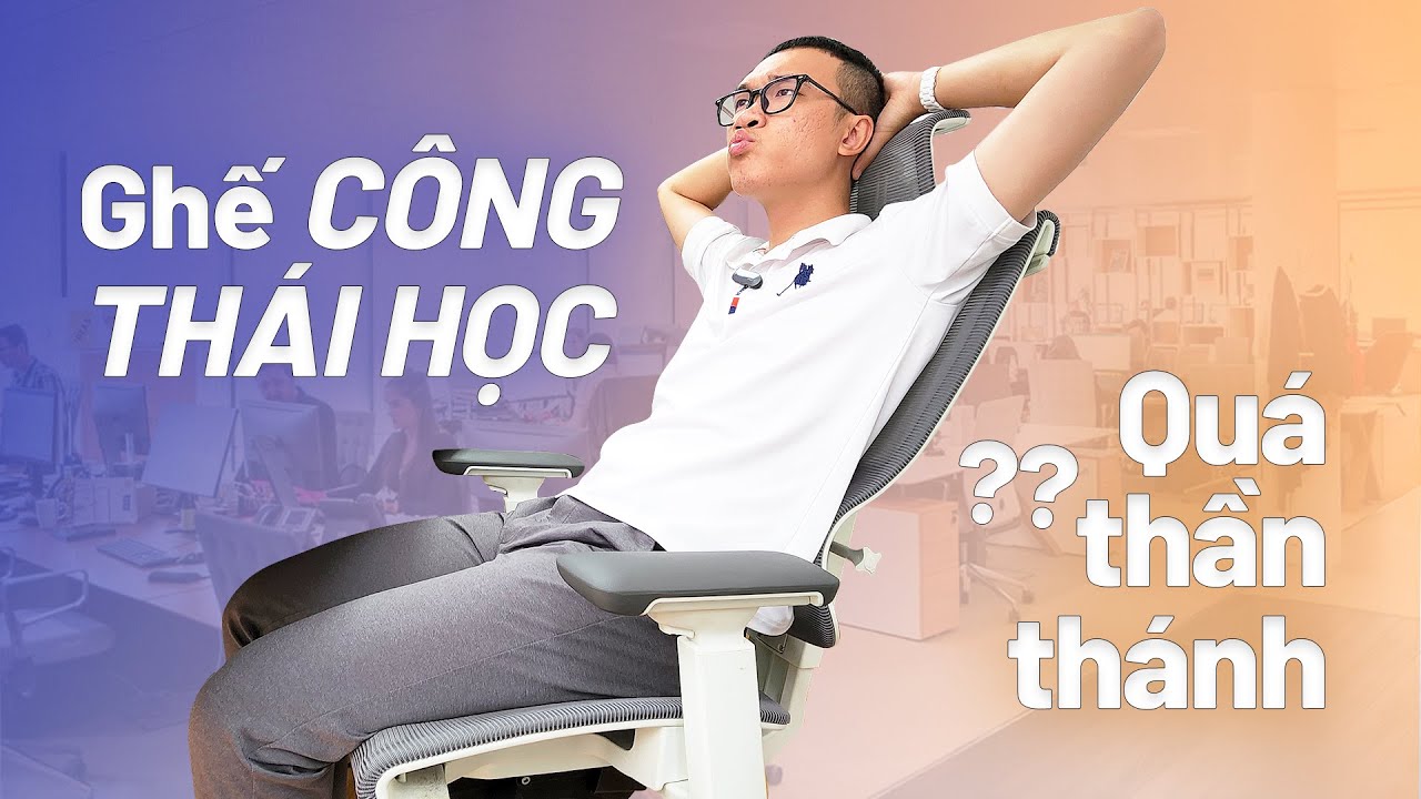 What is an ergonomic chair in Vietnamese? Key features and benefits