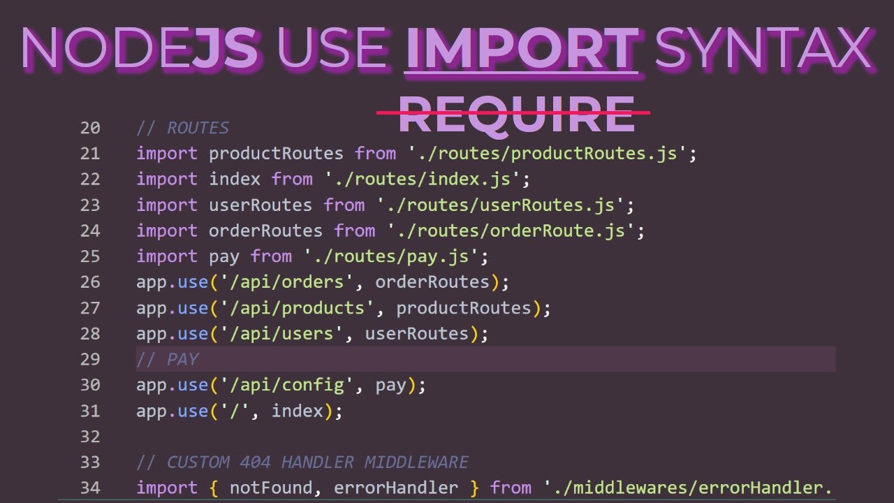 Es import. Nodejs syntax. Node js syntax. Require js. +Es use.