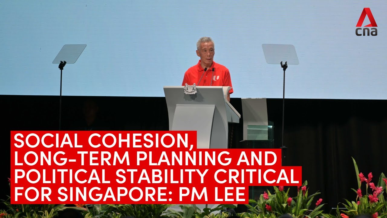 PM Lee on what Singapore needs to stay relevant | May Day Rally speech