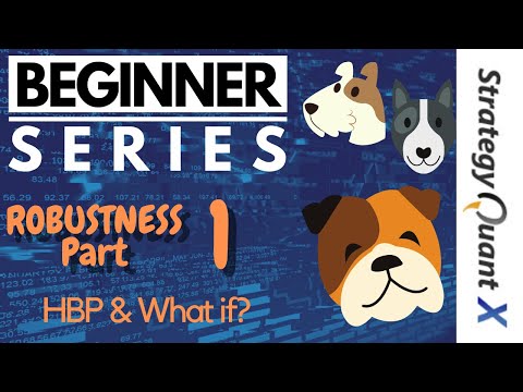 SQX Beginner Series - Robustness Part 1 , High Backtest Precision & What If Scenarios