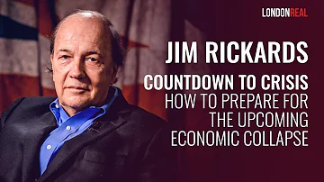 Countdown To Crisis: How To Prepare for the Upcoming Economic Collapse - Brian Rose & James Rickards