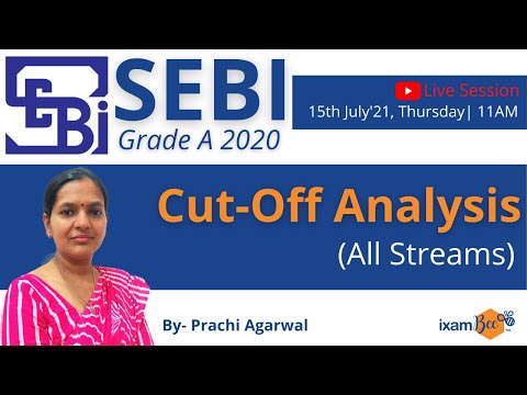 SEBI Grade A (All Streams) | Cut-off Analysis by Our Expert--Prachi Agarwal
