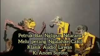 Petruk Ndugang Buto / Perang Ning Lucu / Ki Anom Suroto / Lawasan
