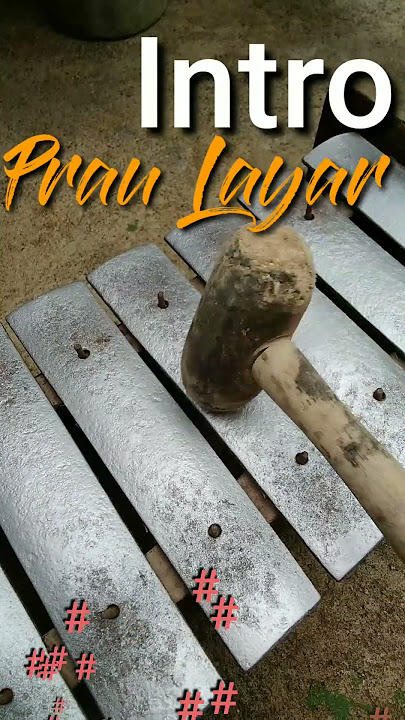 Intro Musik// Prau Layar