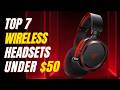 Top 7 Wireless Gaming Headsets under $50 | Best Budget Wireless Gaming Headset