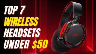 Top 7 Wireless Gaming Headsets under $50 | Best Budget Wireless Gaming Headset Top 5 Budget Gaming Headsets Under 50