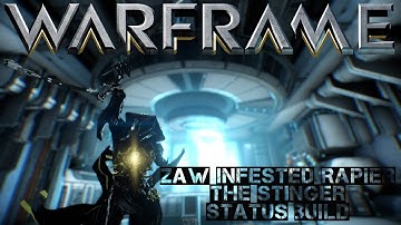 Warframe: Building a Zaw - Infested Rapier: The Stinger Status Build (elemental sting)