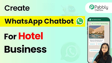 How to Build a WhatsApp Chatbot for Your Hotel Business