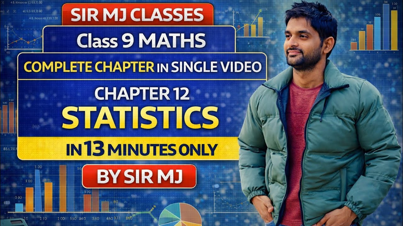 CLASS IX MATHS CH 12 STATISTICS BY SIR MJ 