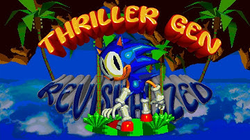 Thriller Gen Encore - Revisualized {FLASHING LIGHTS WARNING}