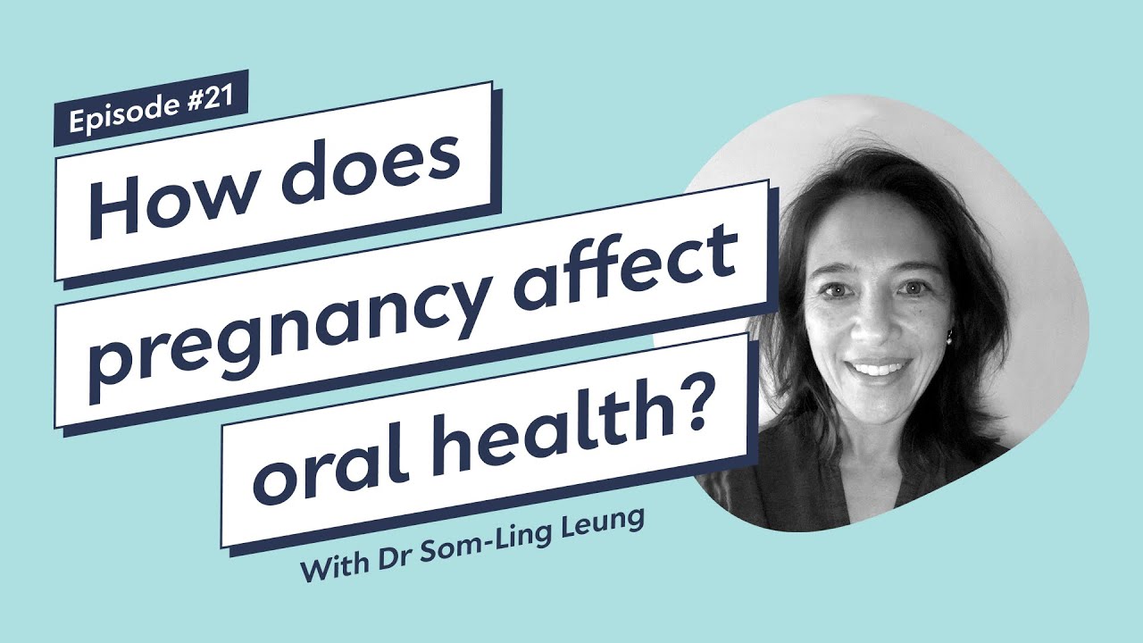Pearlii Podcast How does pregnancy affect oral health? YouTube