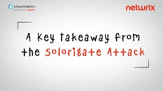 Cybersecurity sketchnotes: A key takeaway from the Solorigate attack Update